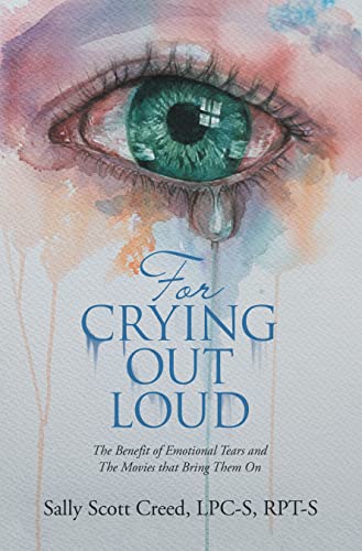 For Crying Out Loud book cover